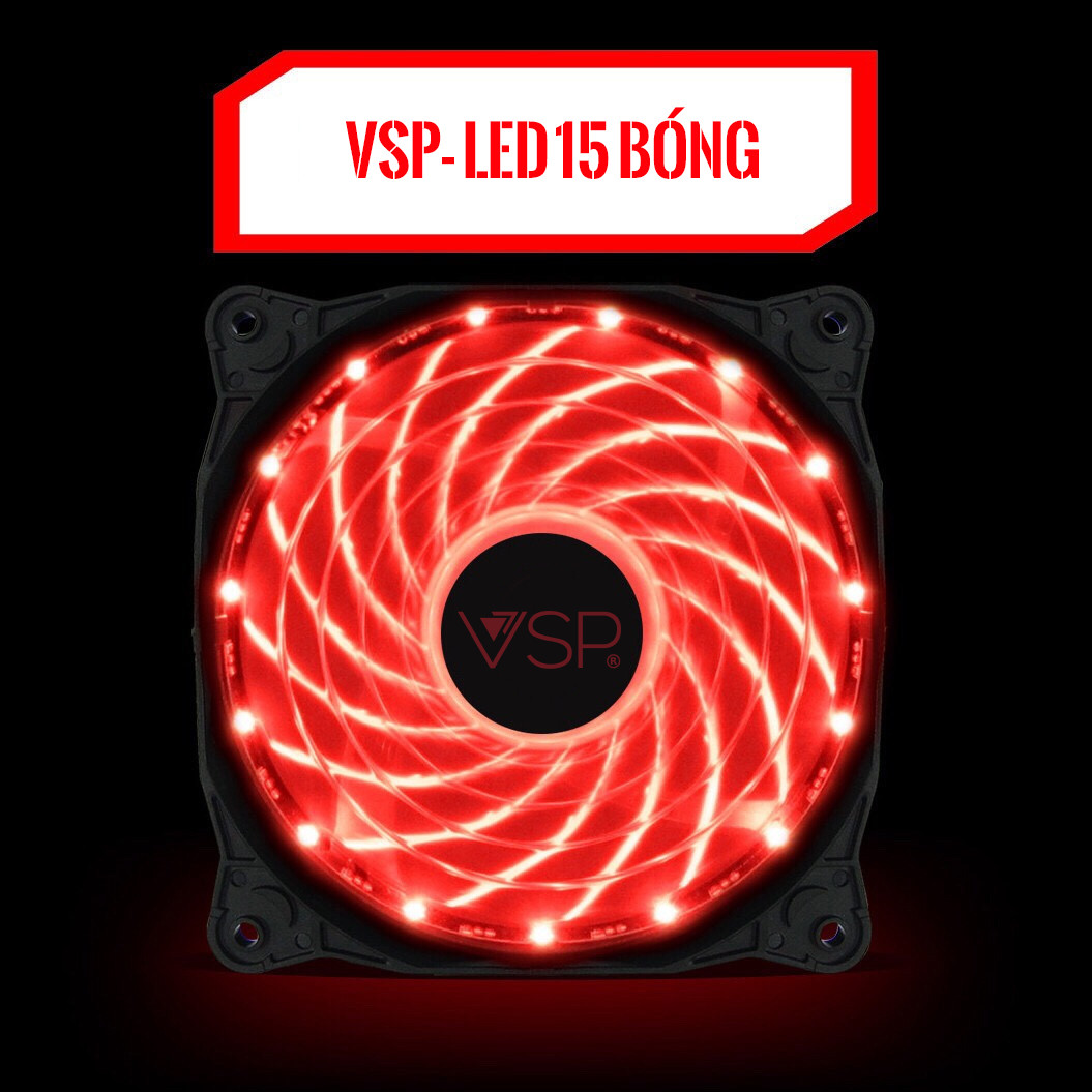 Fan Case VSP -12cm- LED 15 Bóng mới 100% full box