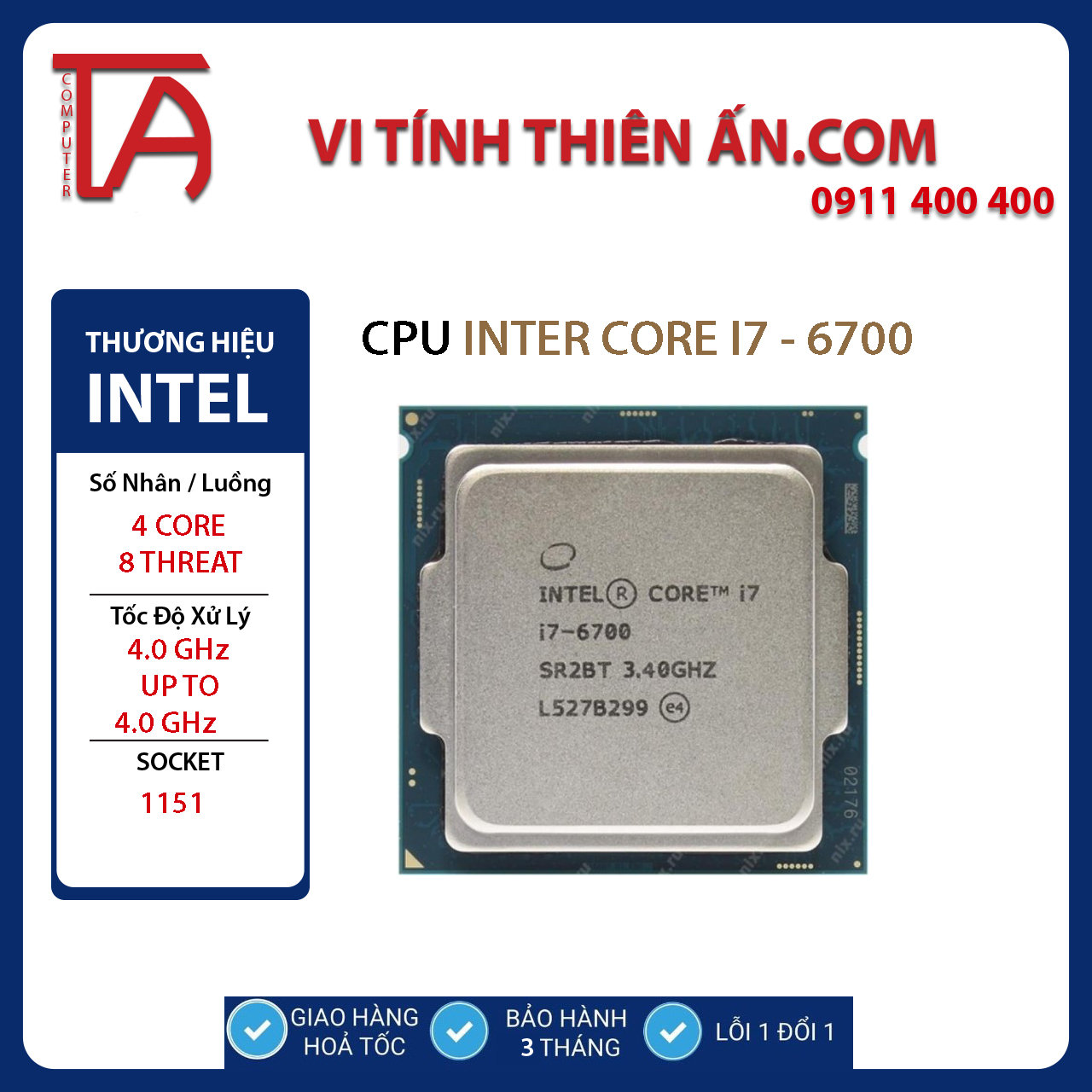 CPU intel 6th Gen Core i7-6700 + tặng fan zin