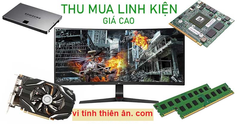 Thu mua linh kiện máy tính laptop
